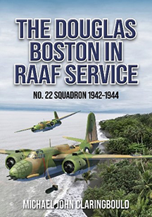 Bookshelf The Douglas Bostin in RAAF Services No 22 Squadron 1942 - 1944 by Michael Claringould