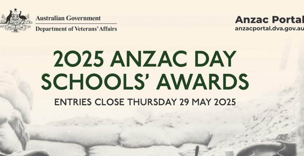Detail of poster saying 2025 Anzac Day Schools' Awards