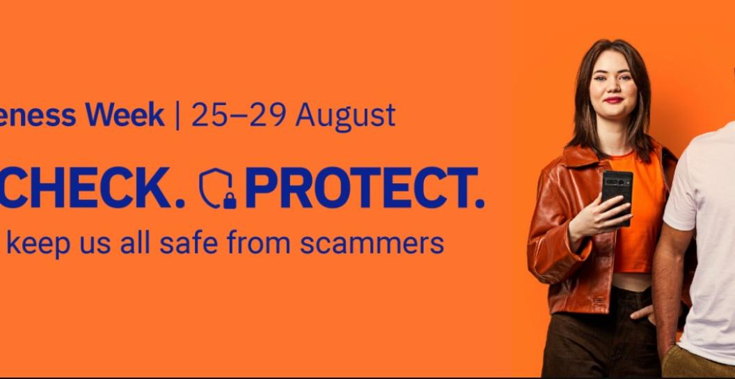 Stop. Check. Protect. Orange image with 3 people using their phones and reporting scams