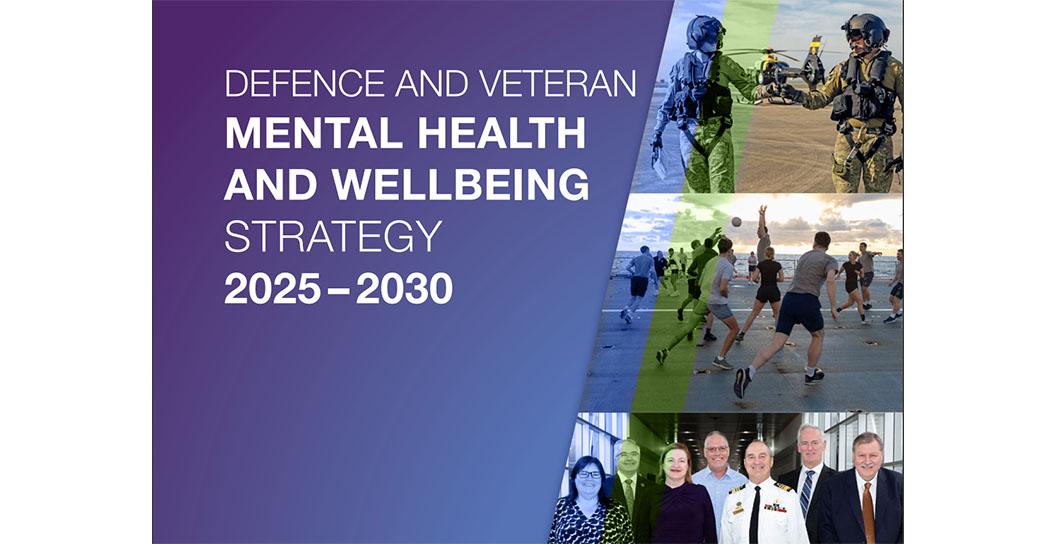 Publication cover - Defence and Veteran Mental Health and Wellbeing Strategy and action plan