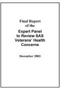 Final report of the Expert Panel to Review SAS Veterans' Health Concerns December 2003