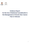 Cover page of report on Evidence Report for the Use of Medicinal Cannabinoids in the Management of Chronic Non-Cancer Pain in Veterans