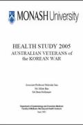 Monash University Health Study 2005 - Australian Veterans of the Korean War cover.